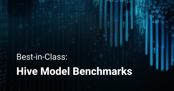 Best-in-Class: Hive Model Benchmarks